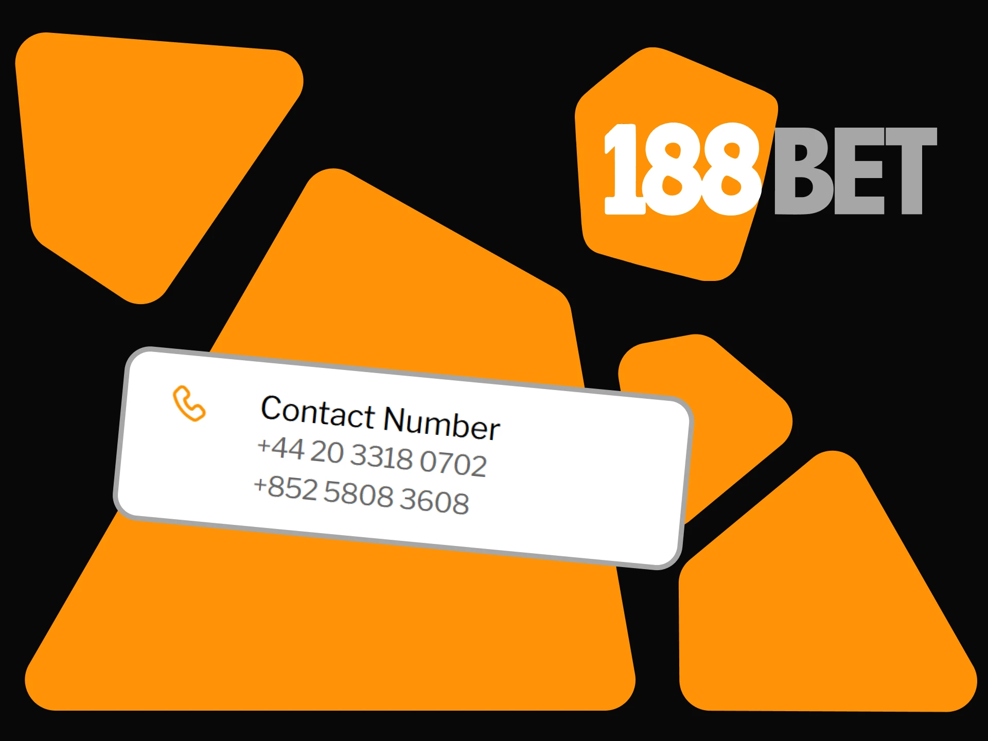 You can contact 188bet support via phone number.